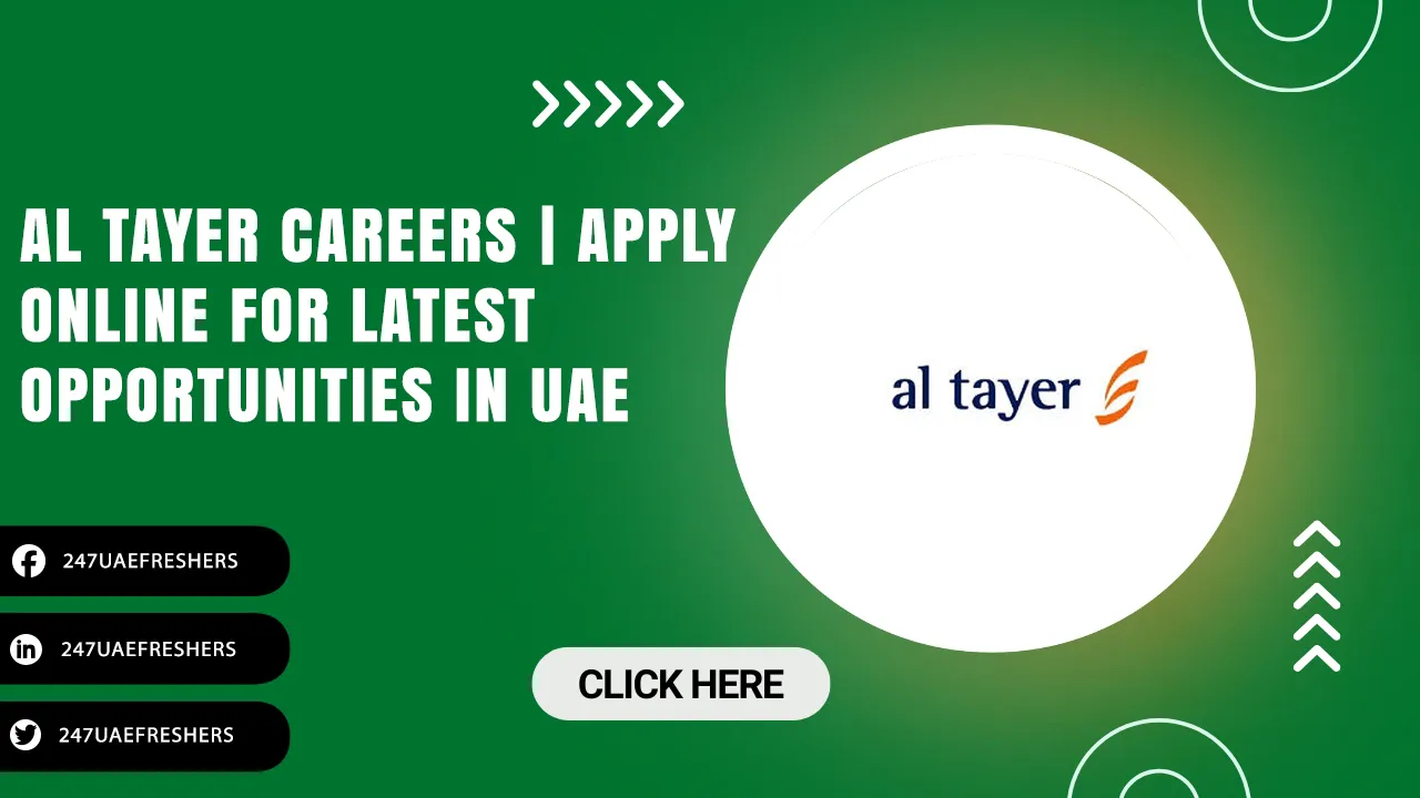 Al Tayer Careers | Jobs Openings in UAE for Foreigners Al Tayer Careers