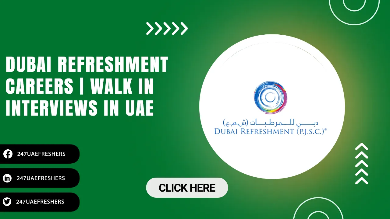 Dubai Refreshment Careers