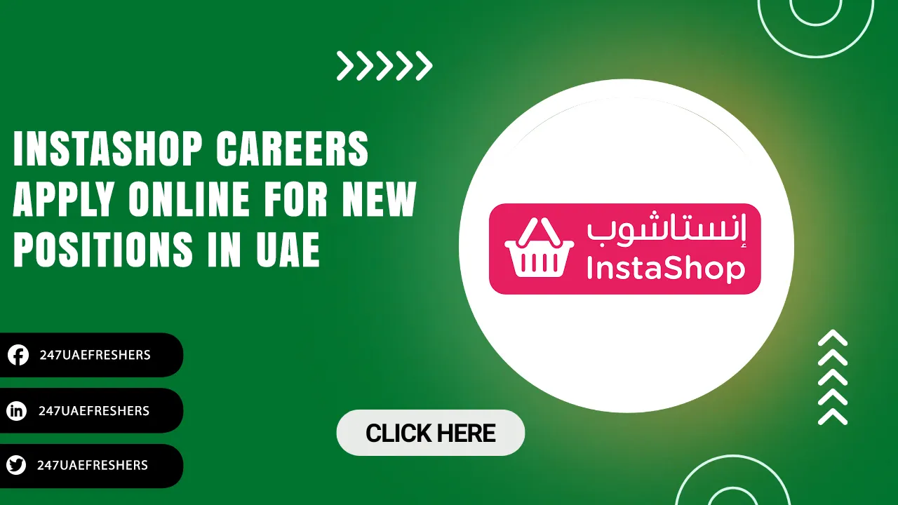 InstaShop Careers | Latest Jobs Positions for Freshers in UAE Instashop Careers