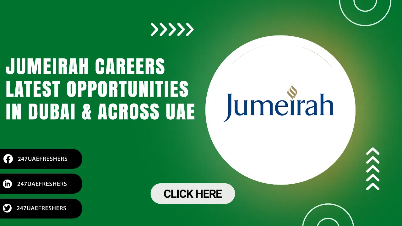 Jumeirah Careers in Hotels & Resorts for Freshers & Foreigners in UAE Jumeirah Careers