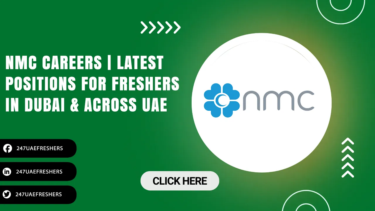 NMC Careers | Latest Positions in Hospital for Freshers NMC Careers